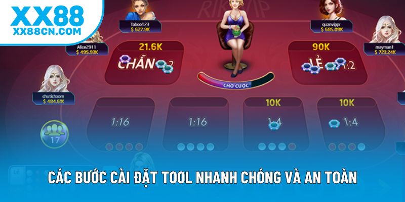 Các bước cài đặt tool nhanh chóng và an toàn