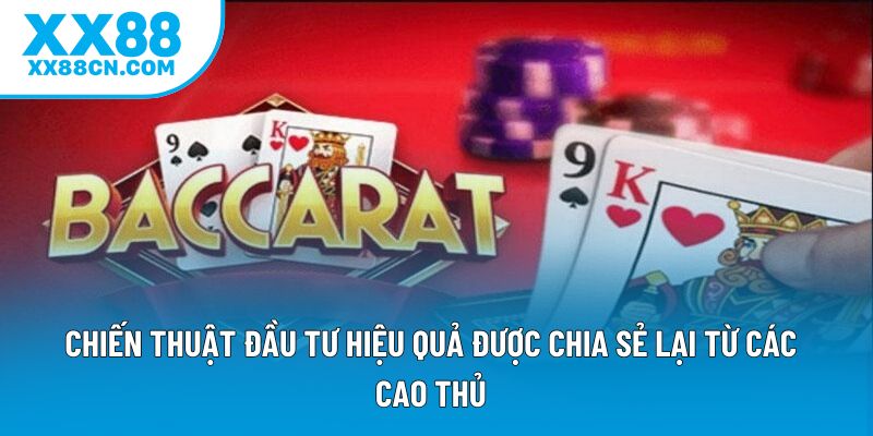 Chiến thuật đầu tư hiệu quả được chia sẻ lại từ các cao thủ Chiến thuật đầu tư hiệu quả được chia sẻ lại từ các cao thủ