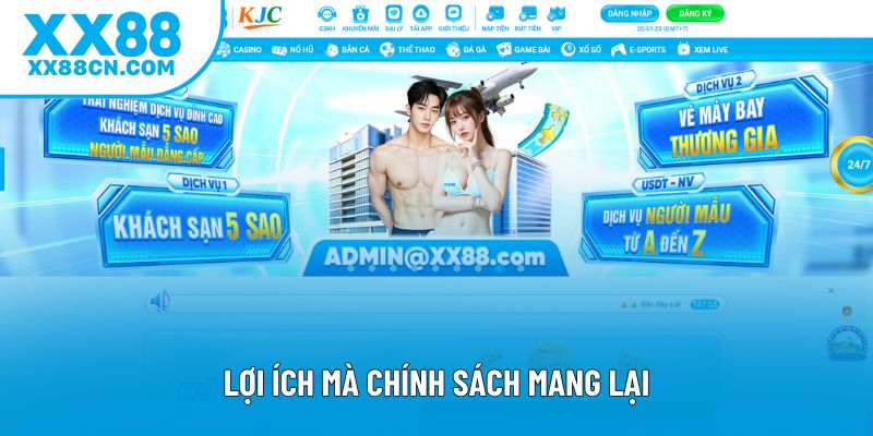 Lợi ích mà chính sách mang lại